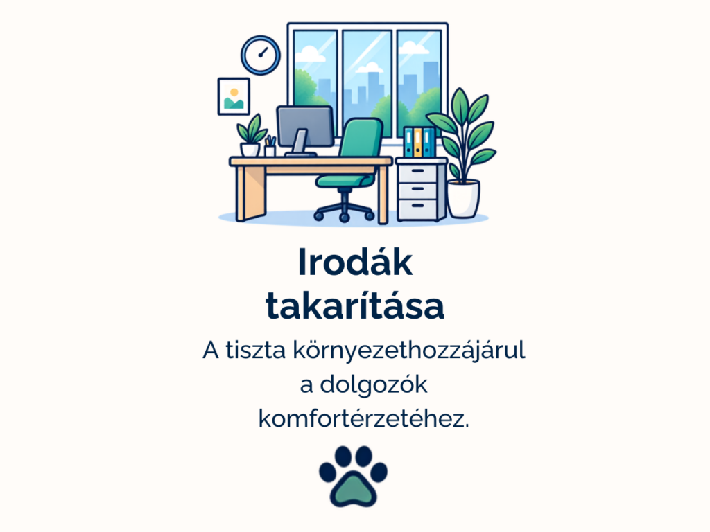 Irodák rendszeres és alkalmi takarítása Pécsen